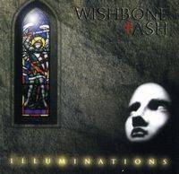Wishbone Ash : Illuminations